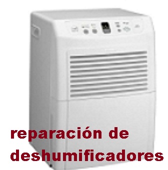 ARREGLO Y REPARACION DE DESHUMIFICADORES